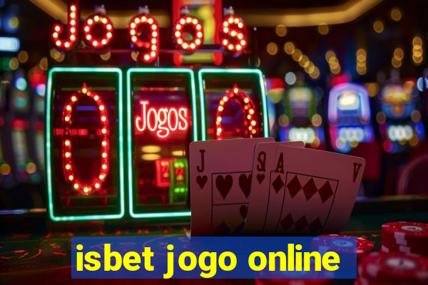 isbet jogo online